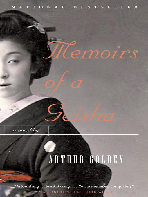Title details for Memoirs of a Geisha by Arthur Golden - Wait list